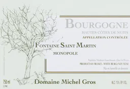 Hautes Cotes de Nuits Fontaine St. Martin Monopole Blanc