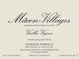 Domaine Perraud Macon-Villages Vieilles Vignes