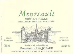 Meursault Sous la Velle
