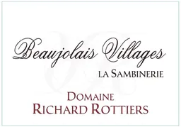 Beaujolais-Villages La Sambinerie