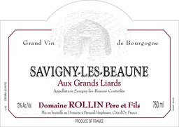 Domaine Rollin Pere et Fils Savigny-les-Beaune Aux Grand Liards Premier Cru