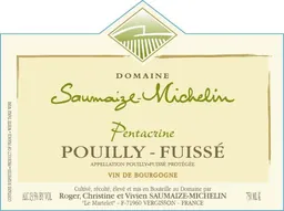 Domaine Saumaize-Michelin Pouilly-Fuisse Pentacrine