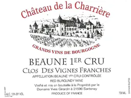 Domaine Yves Girardin - Chateau de la Charriere Beaune Clos Des Vignes Frances Premier CRU