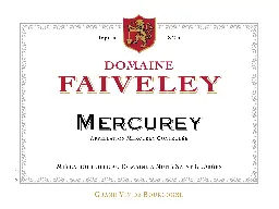 Faiveley Mercurey Rouge