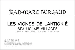 Beaujolais-Villages Vignes de Lantignie