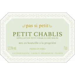 Pas Si Petit Petit Chablis