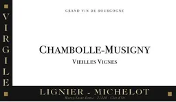 Chambolle-Musigny Vieilles Vignes