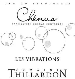 Chenas Les Vibrations