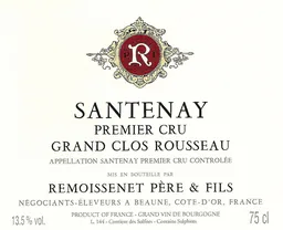 Remoissenet Pere et Fils Santenay Grand Clos Rousseau Premier Cru