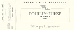 Roger Lassarat Pouilly-Fuisse Cuvee Terroir