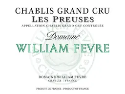 Chablis Les Preuses Grand Cru