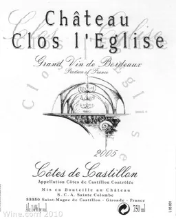 Chateau Clos L'Eglise Cotes de Castillon