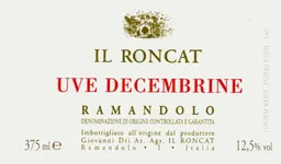 Azienda Agricola Giovanni Dri Il Roncat Uve Decembrine