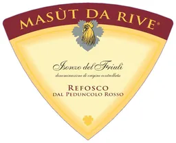 Masut da Rive Isonzo del Friuli Refosco dal Peduncolo Rosso