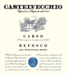 Carso Refosco dal Peduncolo Rosso