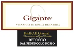 Colli Orientali del Friuli Refosco dal Peduncolo Rosso