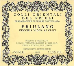 Colli Orientali del Friuli Friulano Vecchia Vigna ai Clivi