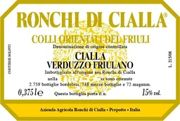Ronchi di Cialla Colli Orientali del Friuli Cialla Verduzzo