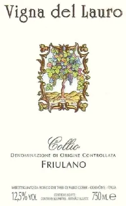 Collio Vigna del Lauro Friulano