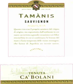 Friuli Aquileia Tamanis Sauvignon
