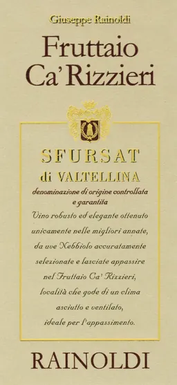 Aldo Rainoldi Sforzato di Valtellina Fruttaio Ca'Rizzieri