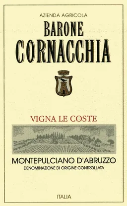 Azienda Agricola Barone Cornacchia Montepulciano d'Abruzzo Vigna Le Coste