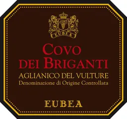 Azienda Agricola Eubea Aglianico del Vulture Covo dei Brigante