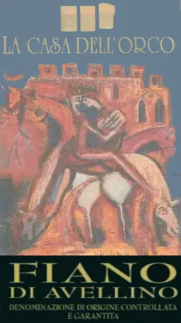 Azienda Agricola La Casa Dell'Orco Fiano di Avellino