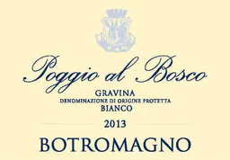 Botromagno Gravina Poggio Al Bosco