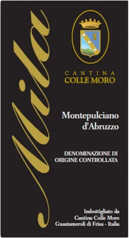 Cantina Colle Moro Montepulciano d'Abruzzo Mila