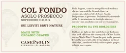 Case Paolin Col Fondo Asolo Prosecco Superiore