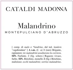 Malandrino Montepulciano d'Abruzzo