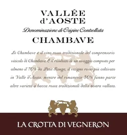 La Crotta di Vigneron Valle d'Aosta Chambave Rosso