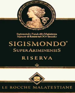 Sigismondo Super Ariminensis Riserva