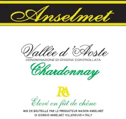 Maison Anselmet Vallee d'Aoste Eleve en Fut de Chene Chardonnay