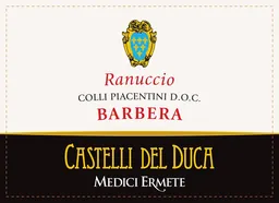 Colli Piacentini Castelli del Duca Ranuccio Barbera
