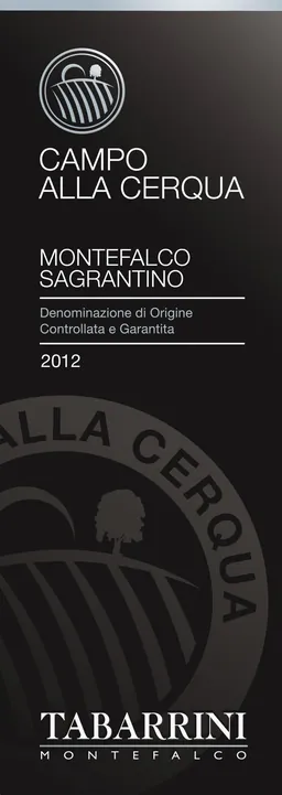 Sagrantino di Montefalco Campo alla Cerqua