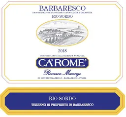 Ca' Rome Barbaresco Sori Rio Sordo