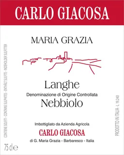 Carlo Giacosa Maria Grazia Langhe Nebbiolo
