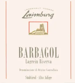 Alto Adige Barbagol Riserva Lagrein