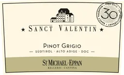 Sanct Valentin Pinot Grigio