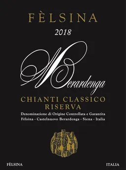 Fattoria di Felsina Berardenga Chianti Classico Riserva