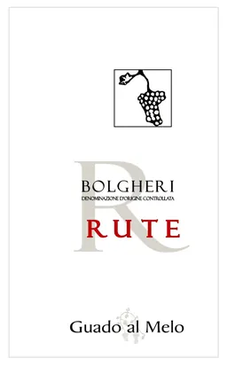 Guado al Melo Bolgheri Rute