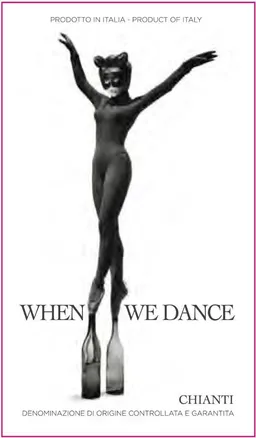 When We Dance Chianti