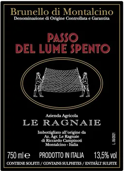 Le Ragnaie Passo del Lume Spento Brunello di Montalcino