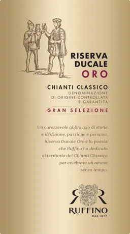 Riserva Ducale Oro Chianti Classico Gran Selezione