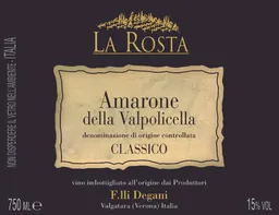 Azienda Agricola Degani Degani Amarone della Valpolicella Classico La Rosta