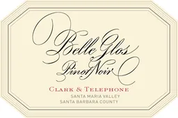 Belle Glos Clark and Telephone Vineyard Pinot Noir