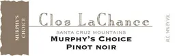 Clos LaChance Murphy's Choice Pinot Noir