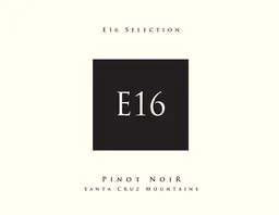 E16 Santa Cruz Mountains Pinot Noir